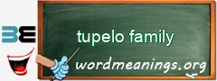 WordMeaning blackboard for tupelo family